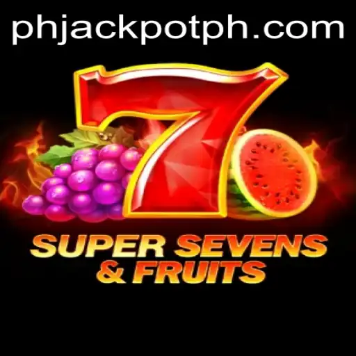 Discover the Thrills of 7SuperSevensFruits and the Latest Buzz with phjackpot