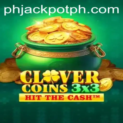 Clovercoin3x3: Unveiling the Thrilling Game Incorporating phjackpot